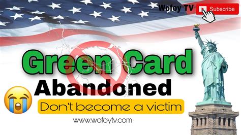 abandon green card